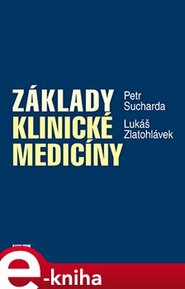 Základy klinické medicíny