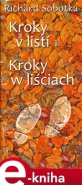 Kroky v listí / Kroki w liściach - Richard Sobotka