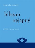 Blboun nejapný - Zdeněk Hron