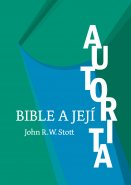 Bible a její autorita