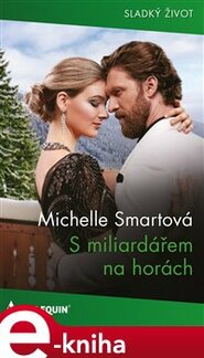 S miliardářem na horách