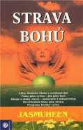 Strava bohů - Jasmuheen