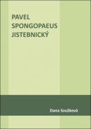 Pavel Spongopaeus Jistebnický