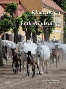 Kladrubáčci / Little Kladrubers - Dalibor Gregor, Jindra Baudisová
