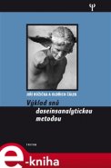 Výklad snů dasainsanalytickou metodou - Jiří Růžička, Oldřich Čálek