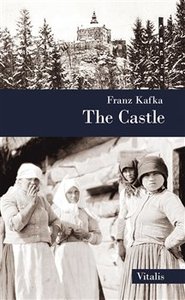 The Castle - Franz Kafka