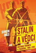 Stalin a vědci - Simon Ings