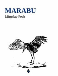Marabu - Miroslav Pech