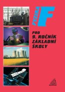 Fyzika pro 9. ročník základní školy