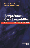 Bezpečnost České republiky - Vojtěch Šimíček, Břetislav Dančák