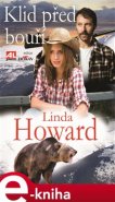 Klid před bouří - Linda Howard