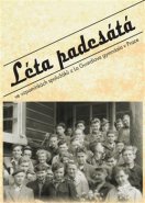 Léta padesátá - kol.