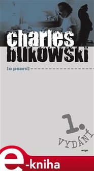 O psaní - Charles Bukowski