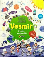 Dívej se a objevuj - VESMÍR - okénková knížka - otázky a odpovědi