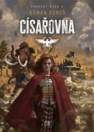 Císařovna - Roman Bureš