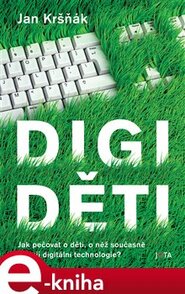 Digiděti - Jan Kršňák