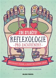 Reflexologie pro začátečníky