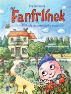 Fanfrlínek - Příhody neposedného panáčka - Eva Bešťáková