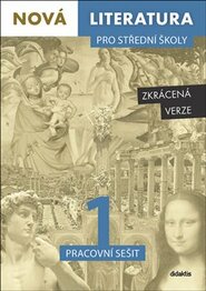 Nová literatura pro střední školy 1 - Pracovní sešit - Zkrácená verze