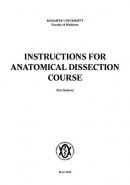 Instructions for Anatomical Dissection Course