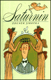 Saturnin - Zdeněk Antonín Jirotka