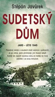 Sudetský dům - Štěpán Javůrek