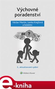Výchovné poradenství - Václav Mertin, Lenka Krejčová
