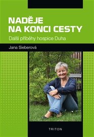 Naděje na konci cesty