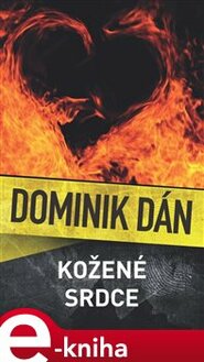 Kožené srdce - Dominik Dán