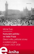 Komunální politika ve Velké Praze - Michal Švec