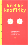 Křehké knoflíky - Gertrude Steinová