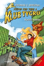 Klub Tygrů – Kočičí maska - Thomas Brezina