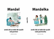 Manžel aneb Jak se také dá využít váš partner