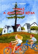 Tomáš a jeho rytíř Bětka - Ivana Janišová