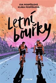 Letní bouřky - Eva Pospíšilová, Klára Pospíšilová