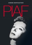 Edith Piaf - Simone Berteautová