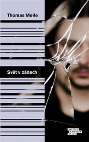 Svět v zádech - Thomas Melle