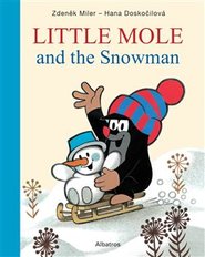 Little Mole and the Snowman - Zdeněk Miler, Hana Doskočilová