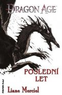 Poslední let - Patrick Weekes
