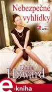 Nebezpečné vyhlídky - Linda Howard