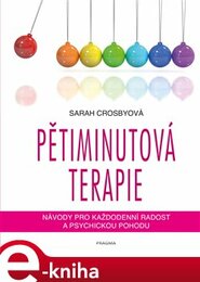 Pětiminutová terapie - Sarah Crosby