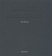 Maryčka Magdonova - Petr Bezruč