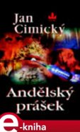 Andělský prášek - Jan Cimický