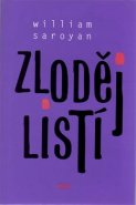 Zloděj listí - William Saroyan