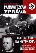 Pannwitzova zpráva o atentátu na Heydricha - Stanislav Berton, Heinz Pannwitz
