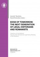 Edge of Tomorrow: The Next Generation of Legal Historians and Romanist