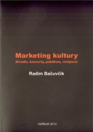 Marketing kultury - Radim Bačuvčík
