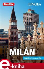Milán - Inspirace na cesty