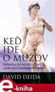 Keď ide o mužov - David Deida