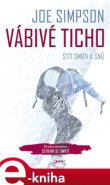 Vábivé ticho - Joe Simpson